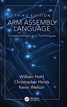 Hardcover ARM Assembly Language: Fundamentals and Techniques Book
