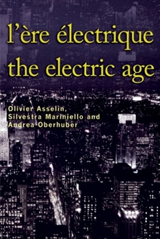 Paperback L'Ère Électrique - The Electric Age [French] Book