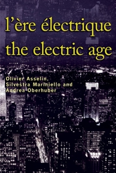 Paperback L'Ère Électrique - The Electric Age Book