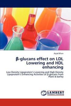 Paperback -Glucans Effect on LDL Lowering and Hdl Enhancing Book