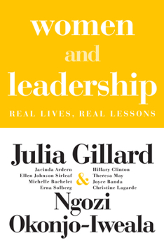 Hardcover Women and Leadership: Real Lives, Real Lessons Book