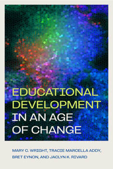 Paperback Educational Development in an Age of Change Book