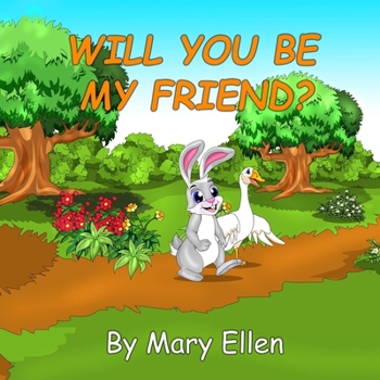 Paperback Will You Be My Friend Book