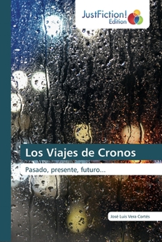 Paperback Los Viajes de Cronos [Spanish] Book