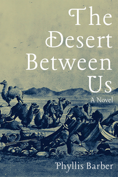 Paperback The Desert Between Us Book