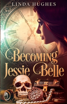 Paperback Becoming Jessie Belle Book