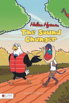Paperback Helen Hyena, the Sound Changer Book