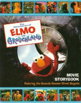 Paperback The Adventures of Elmo in Grouchland Movie Storybook Book