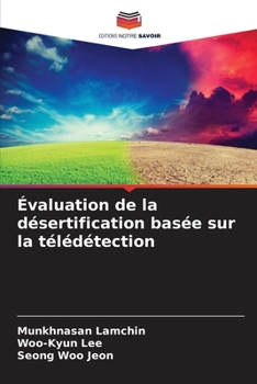 Paperback Évaluation de la désertification basée sur la télédétection [French] Book