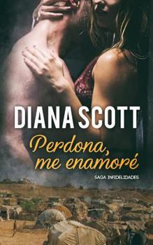 Paperback Perdona, me enamoré: Novela Romántica [Spanish] Book