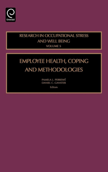 Hardcover Employee Health, Coping and Methodologies Book