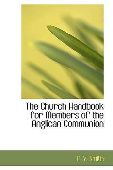 The Church Handbook for Members of the Anglican Communion