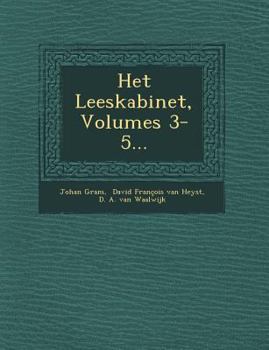 Paperback Het Leeskabinet, Volumes 3-5... [Dutch] Book