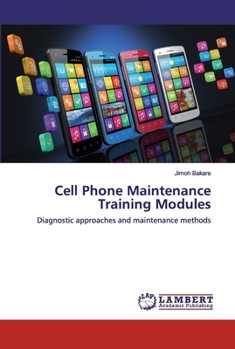 Paperback Cell Phone Maintenance Training Modules Book