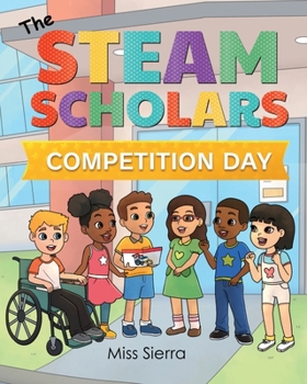Paperback The STEAM Scholars: Competition Day Book
