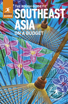Paperback The Rough Guide to Southeast Asia on a Budget (Travel Guide) Book