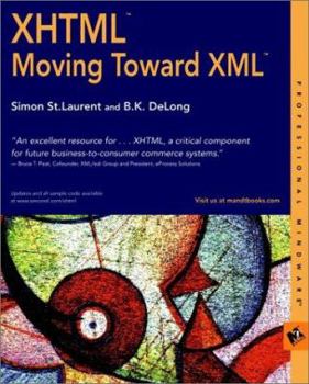 Paperback XHTML: Migrating Applications Towards XML Book