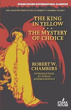 Paperback The King in Yellow / The Mystery of Choice Book