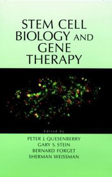 Hardcover Stem Cell Biology and Gene Therapy Book