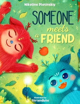 Hardcover Someone meets a friend Book