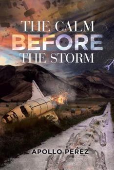 Paperback The Calm Before the Storm Book