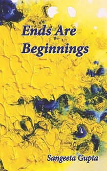 Paperback Ends Are Beginnings Book