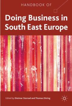 Hardcover Handbook of Doing Business in South East Europe Book