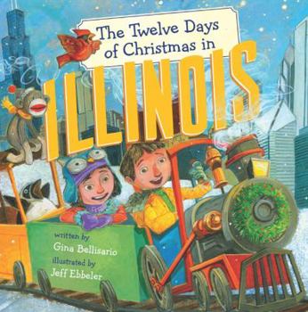 Hardcover The Twelve Days of Christmas in Illinois Book