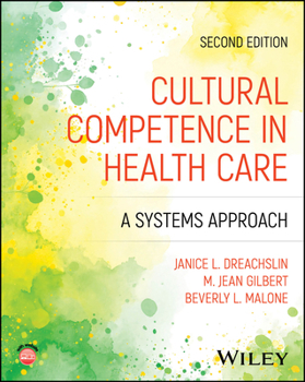 Paperback Cultural Competence in Health Care: A Systems Approach Book