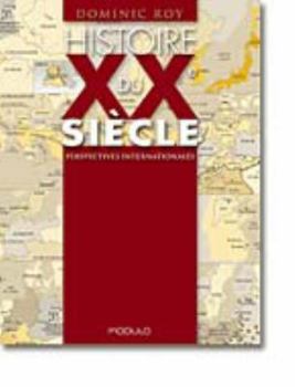 Paperback HISTOIRE DU XXE SIECLE [French] Book