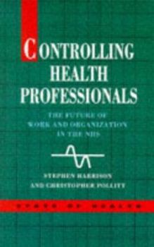 Paperback Controlling Health Professionals Book