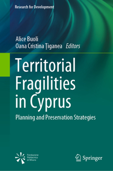 Hardcover Territorial Fragilities in Cyprus: Planning and Preservation Strategies Book