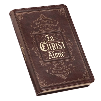 Leather Bound In Christ Alone Book