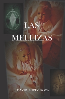 Paperback Las Mellizas [Spanish] Book