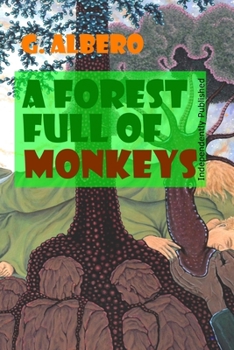 Paperback A Forest Full Of Monkeys Book