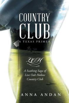 Paperback Country Club: A Texas Primer Book