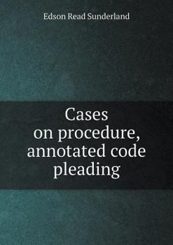 Paperback Cases on procedure, annotated code pleading Book