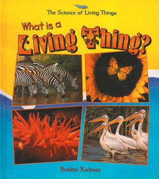 Hardcover What Is a Living Thing? Book