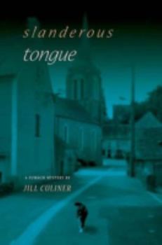 Slanderous Tongue : A Sumach Mystery
