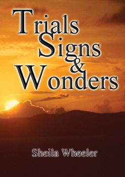 Paperback Trials, Signs & Wonders Book