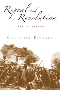 Hardcover Repeal and Revolution: 1848 in Ireland Book