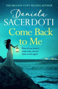 Come Back to Me - Book #3 of the Seal Island