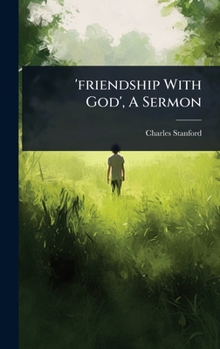 Hardcover 'friendship With God', A Sermon Book