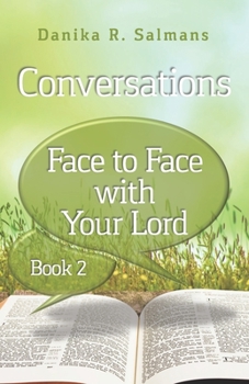 Paperback Conversations: Face to Face With Your Lord Book