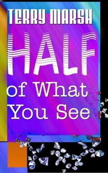 Paperback Half of What You See Book