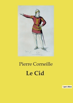 Le Cid (French Edition)