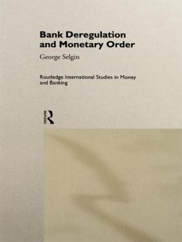 Paperback Bank Deregulation and Monetary Order Book