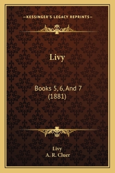 Paperback Livy: Books 5, 6, And 7 (1881) Book