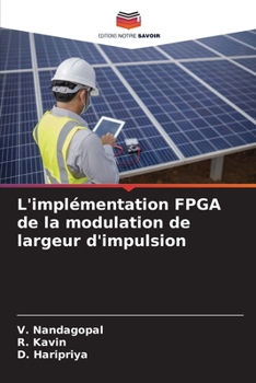 Paperback L'implémentation FPGA de la modulation de largeur d'impulsion [French] Book