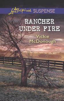 Mass Market Paperback Rancher Under Fire Book
